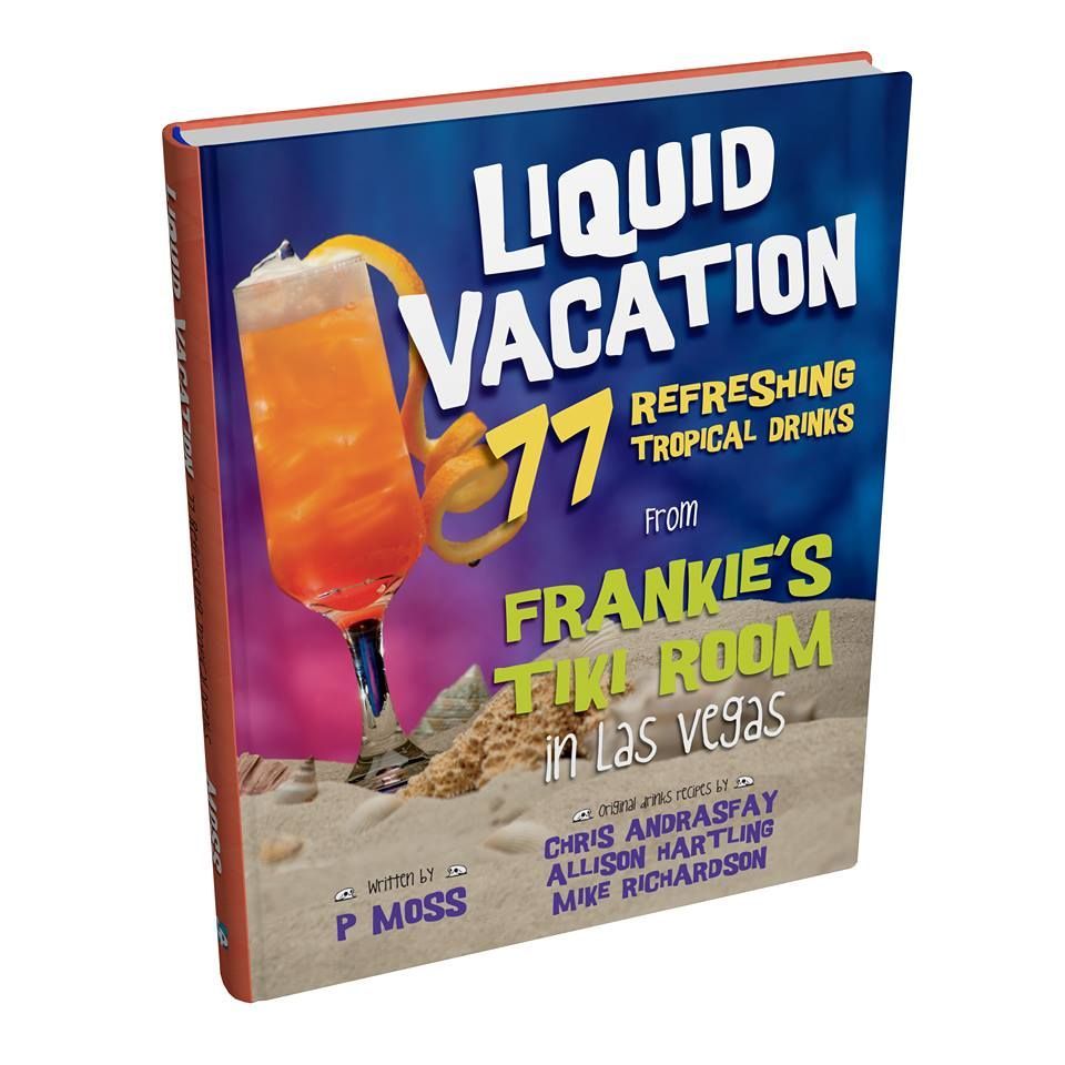 frankies-tiki-room-merchandise-liquid-vacation-book